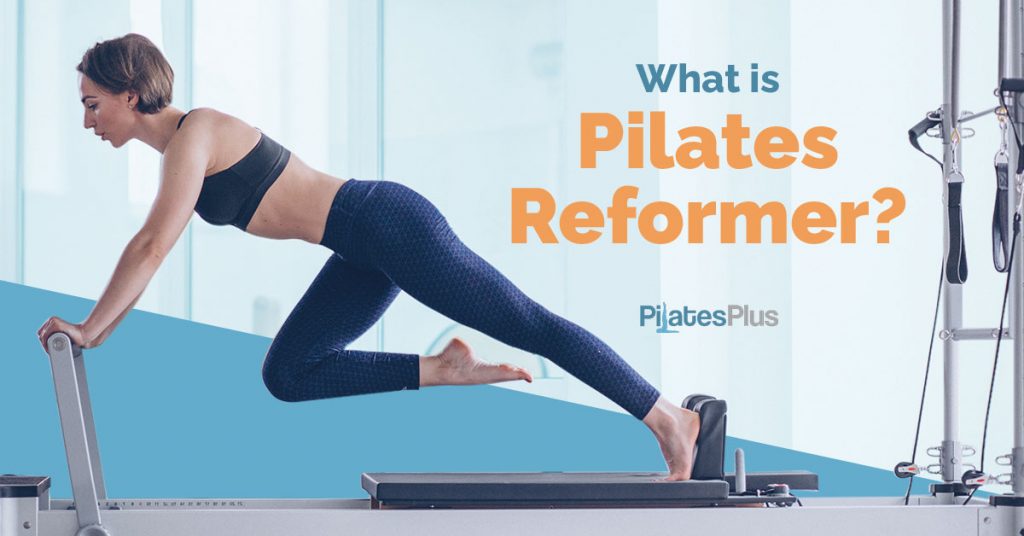 What is Pilates Reformer