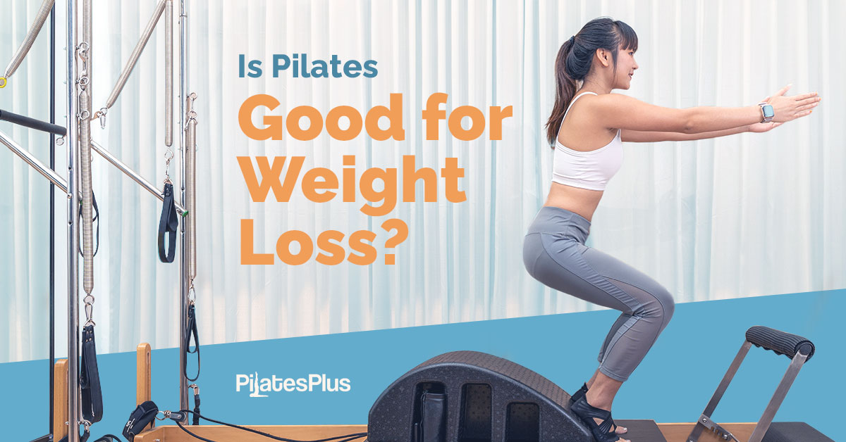 Is pilates good for weight loss? We had to make a change for the best